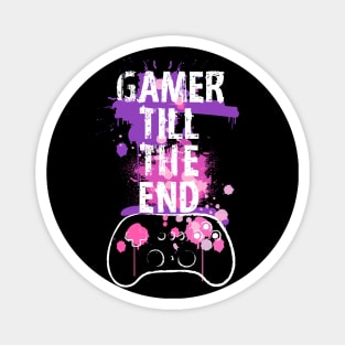 Gamer Till The End Magnet